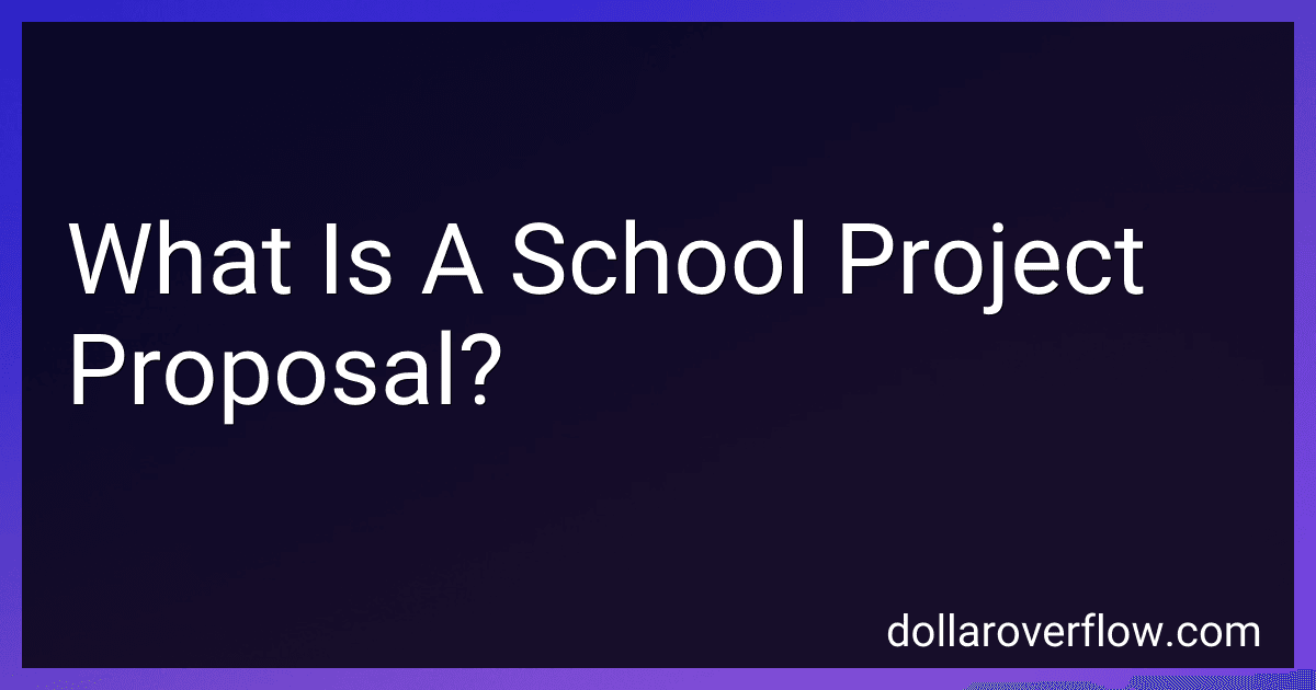 What Is A School Project Proposal? image
