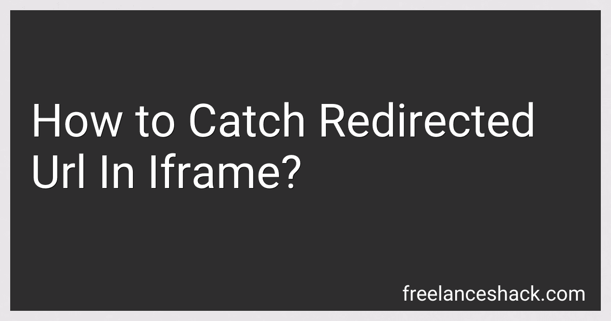 How to Catch Redirected Url In Iframe? image
