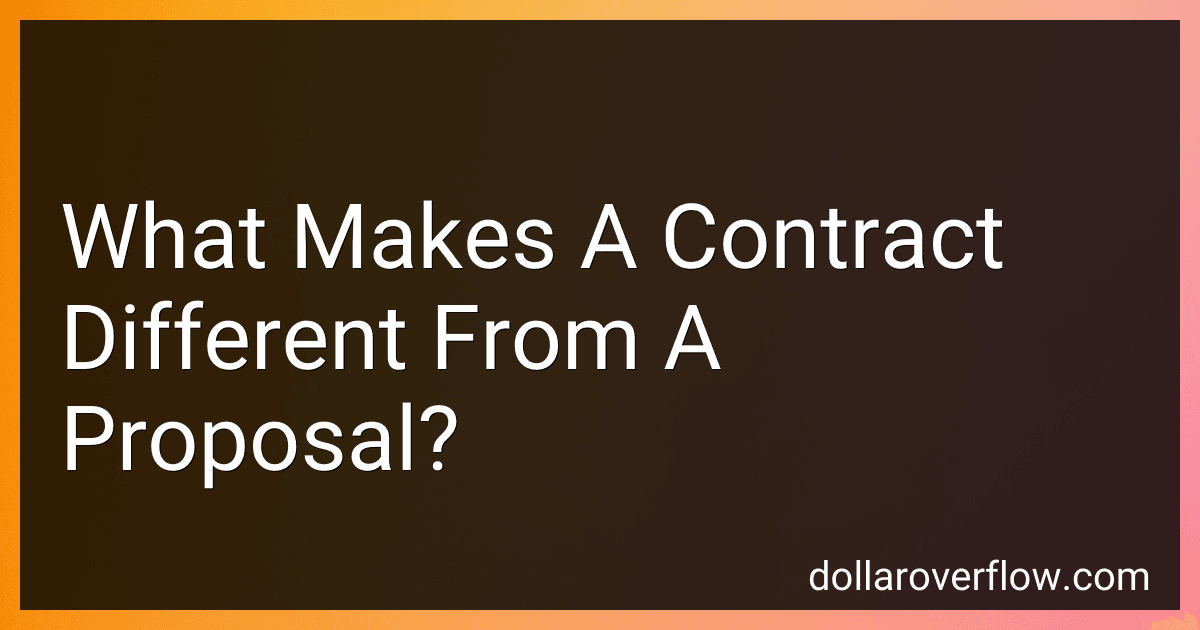 What Makes A Contract Different From A Proposal? image