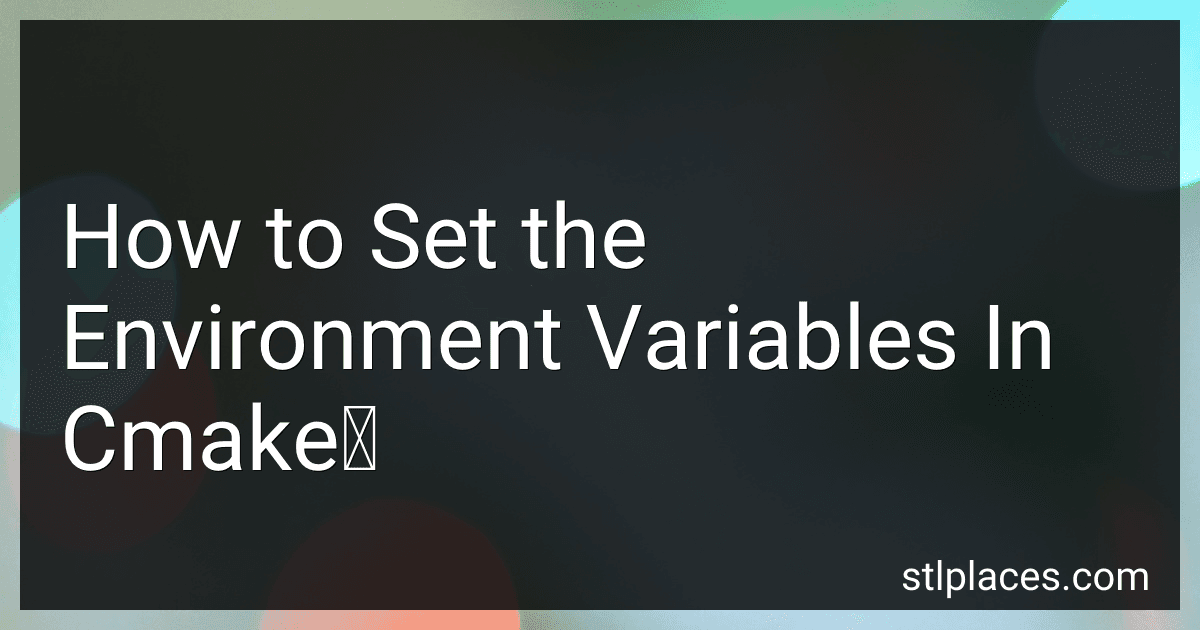 How to Set the Environment Variables In Cmake？ image