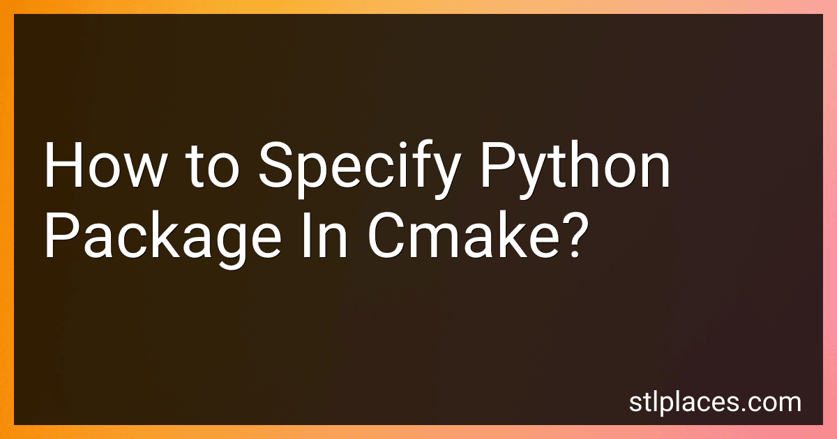 How to Specify Python Package In Cmake? image