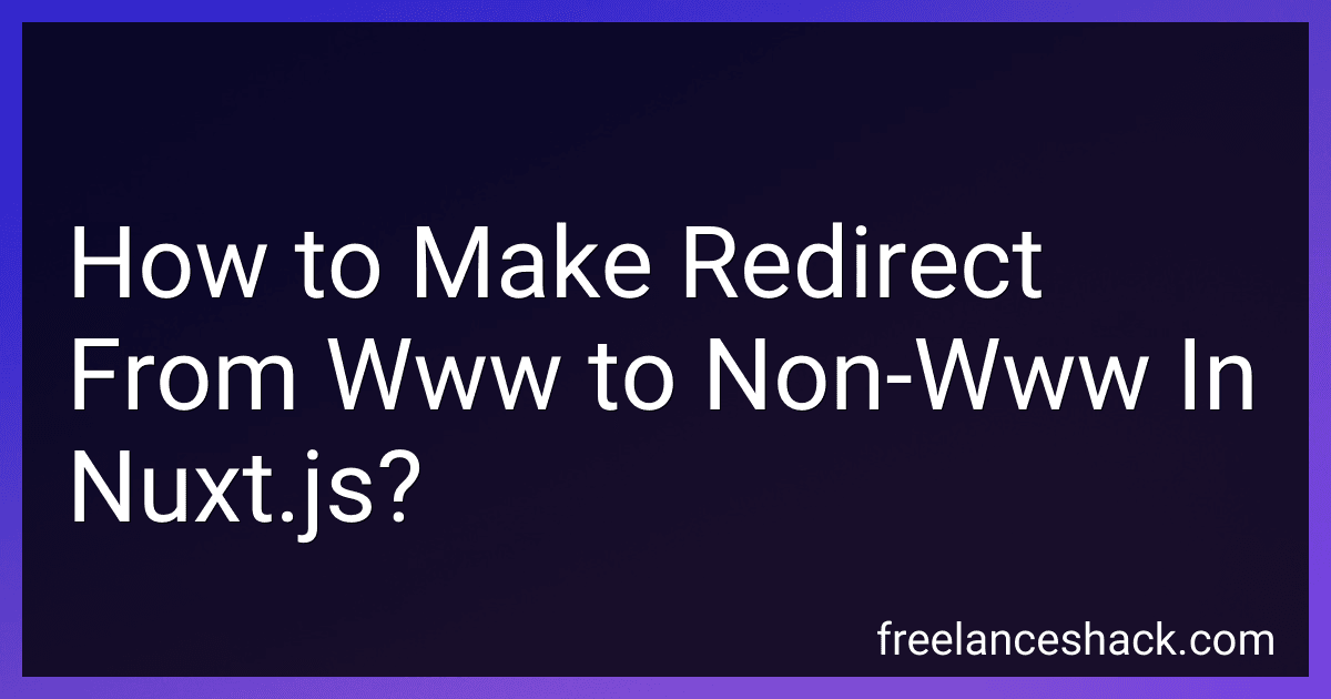 How to Make Redirect From Www to Non-Www In Nuxt.js? preview