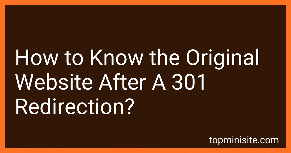 How to Know the Original Website After A 301 Redirection? image