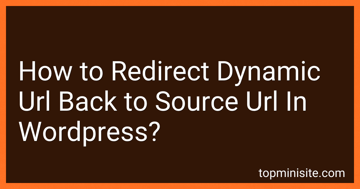 How to Redirect Dynamic Url Back to Source Url In Wordpress? preview
