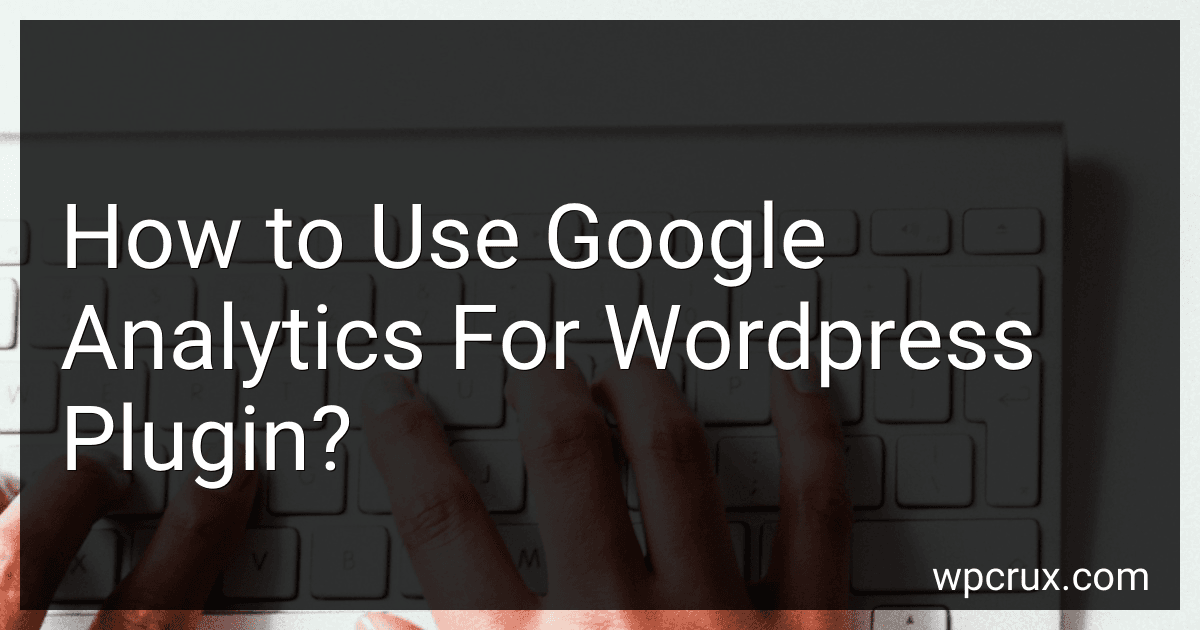 How to Use Google Analytics For Wordpress Plugin? preview