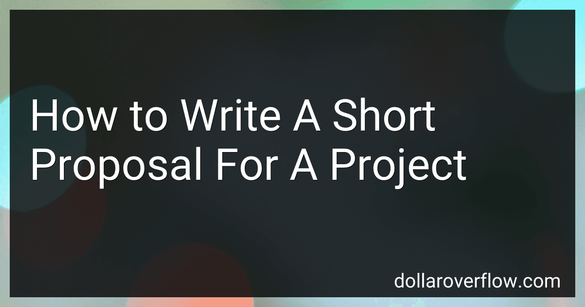 How to Write A Short Proposal For A Project image