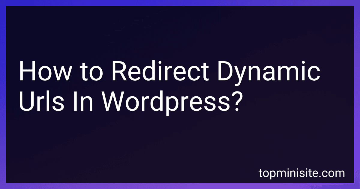 How to Redirect Dynamic Urls In Wordpress? preview