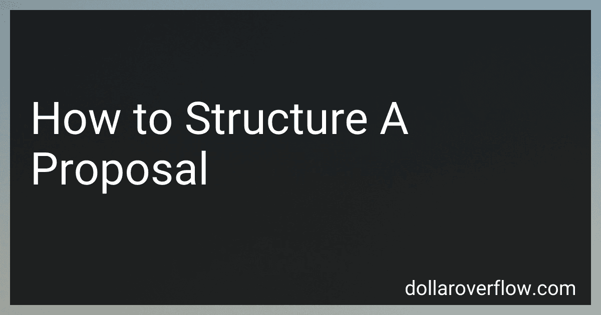 How to Structure A Proposal image