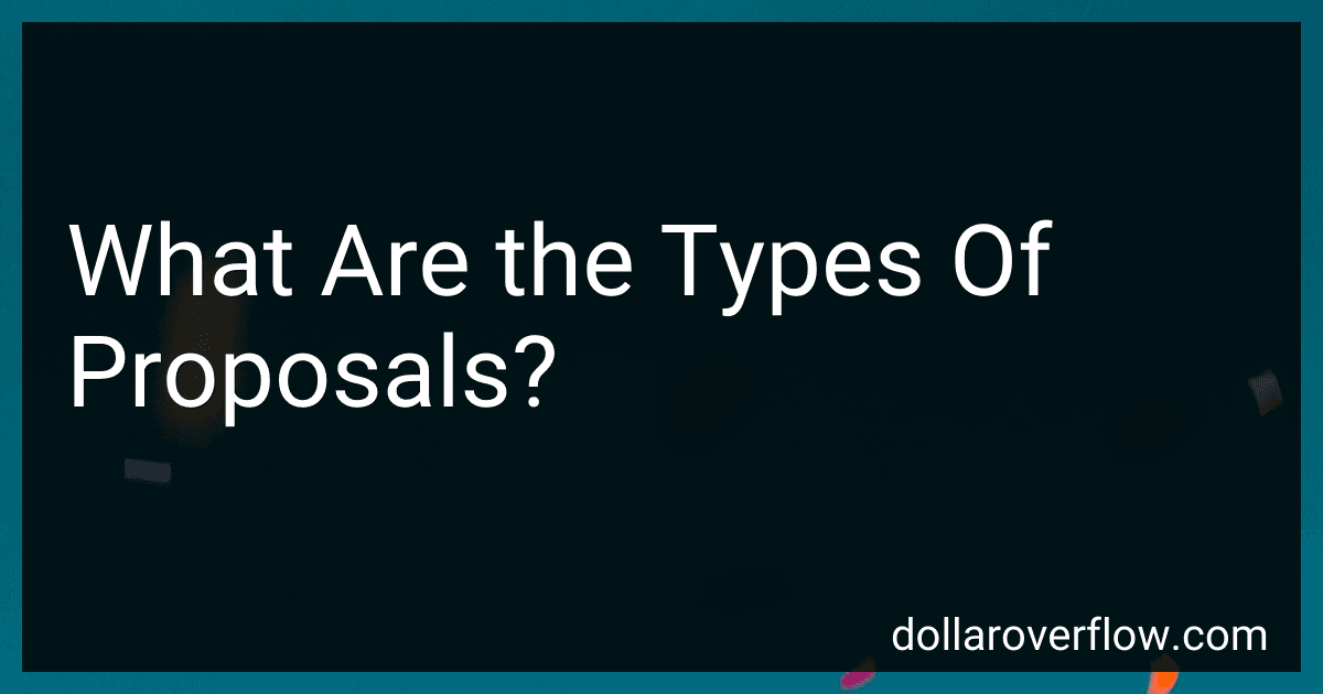 What Are the Types Of Proposals? image