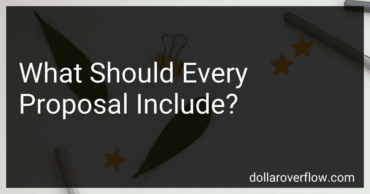 What Should Every Proposal Include? preview