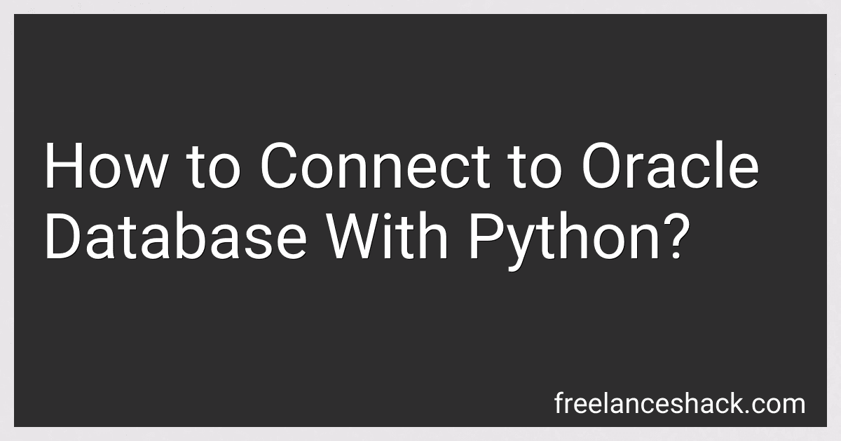 How to Connect to Oracle Database With Python? image