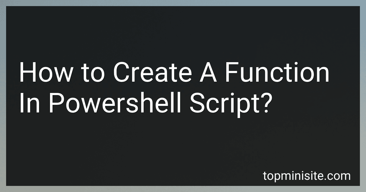 How to Create A Function In Powershell Script? image