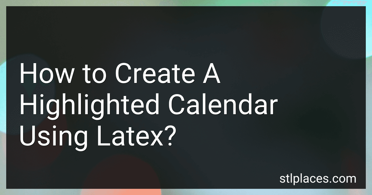 How to Create A Highlighted Calendar Using Latex? preview
