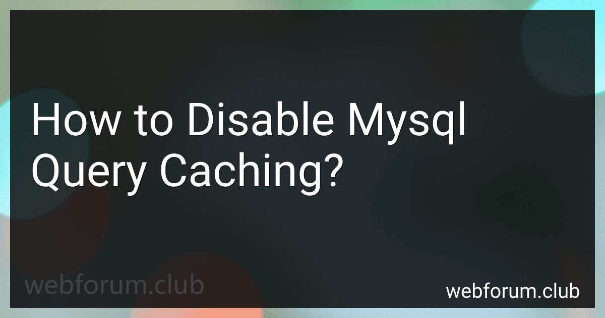 How to Disable Mysql Query Caching? image