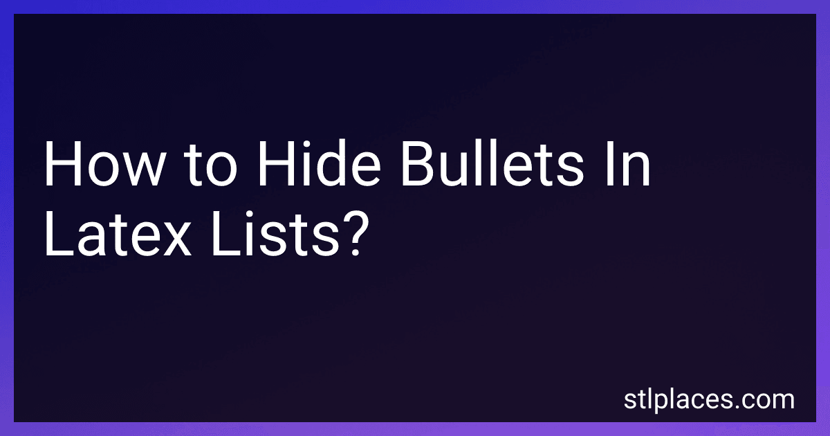 How to Hide Bullets In Latex Lists? preview