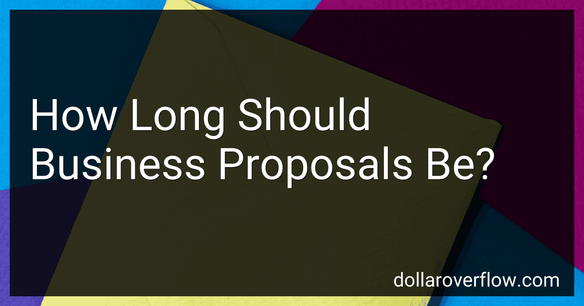 How Long Should Business Proposals Be? preview
