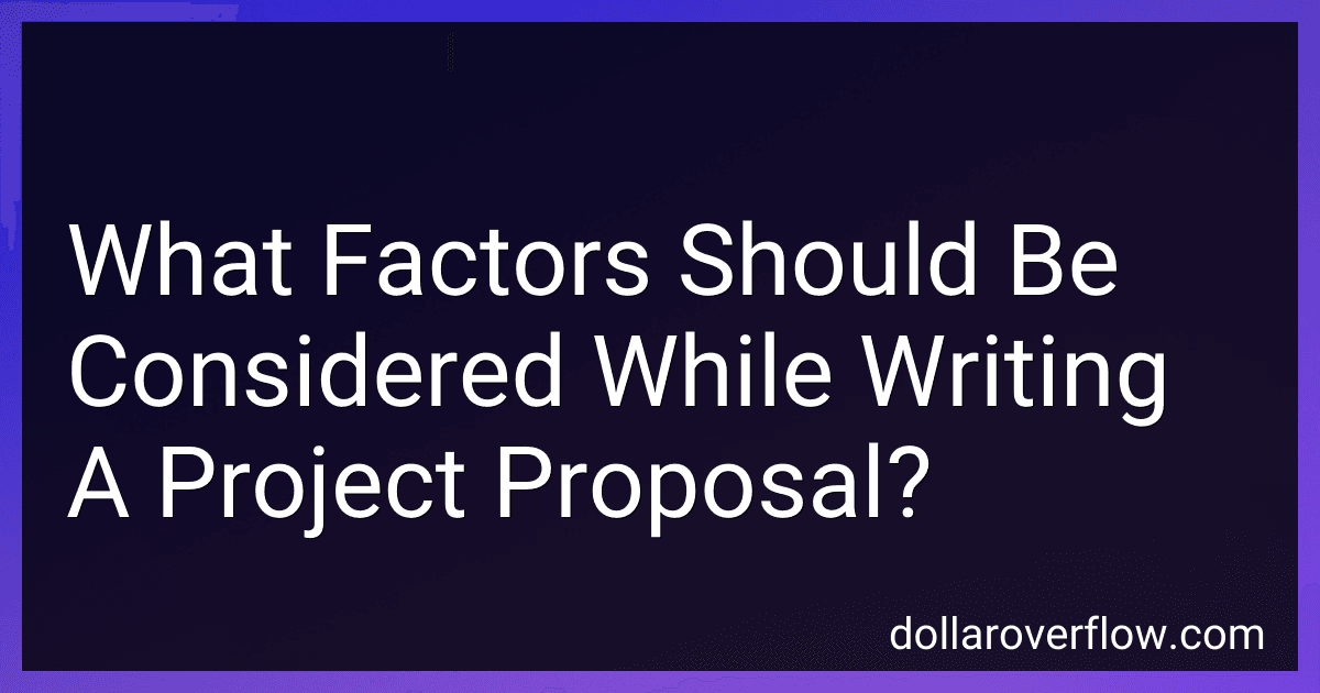 What Factors Should Be Considered While Writing A Project Proposal? image
