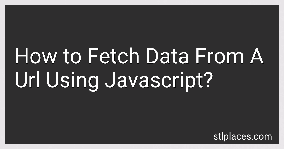 How to Fetch Data From A Url Using Javascript? image