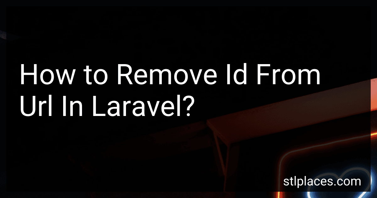 How to Remove Id From Url In Laravel? preview
