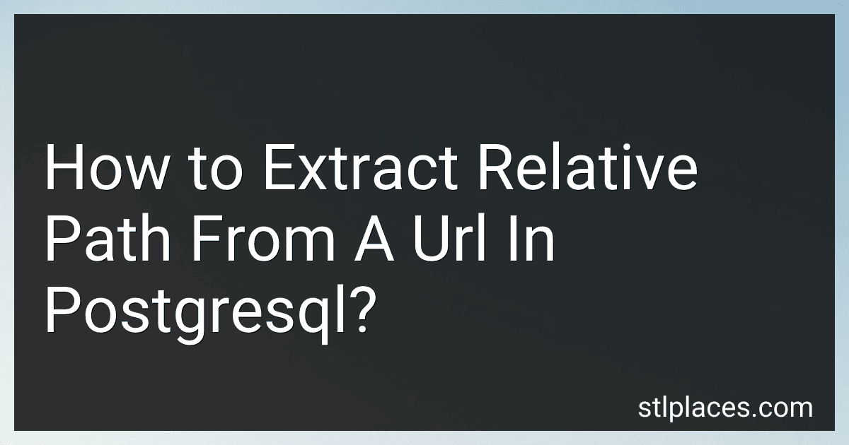 How to Extract Relative Path From A Url In Postgresql? preview