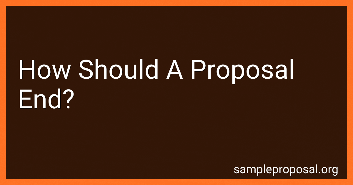 How Should A Proposal End? image