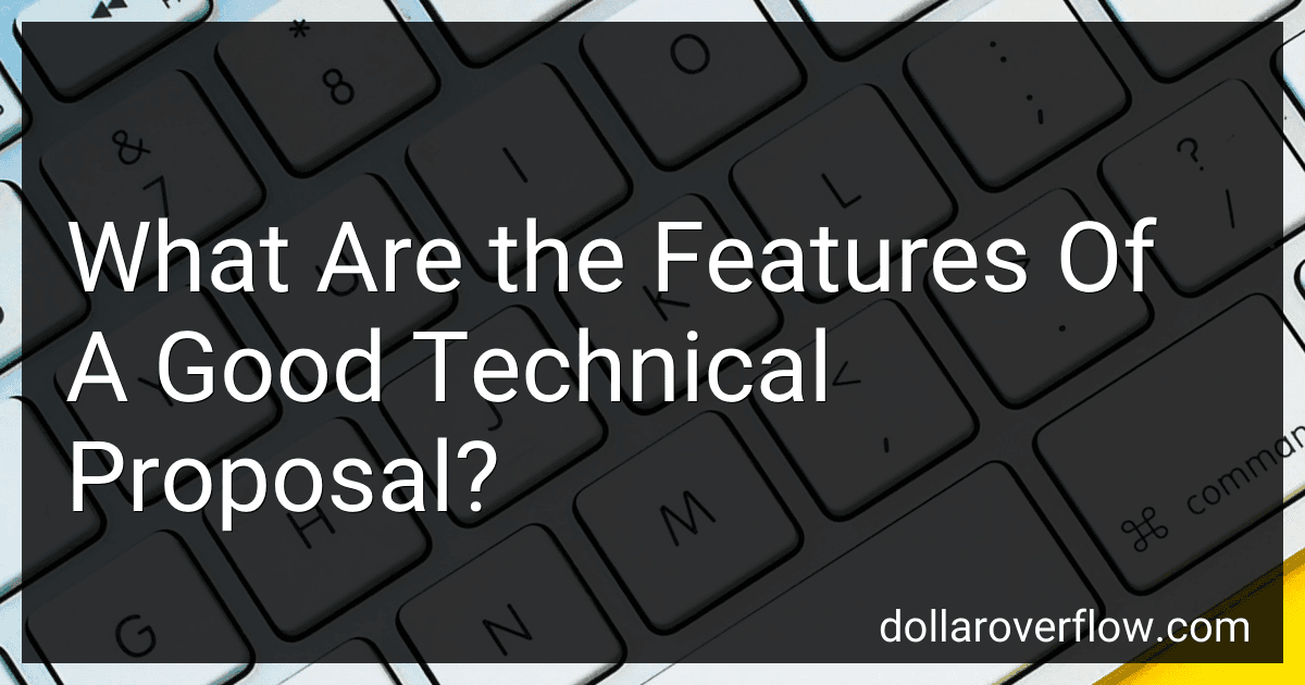 What Are the Features Of A Good Technical Proposal? image