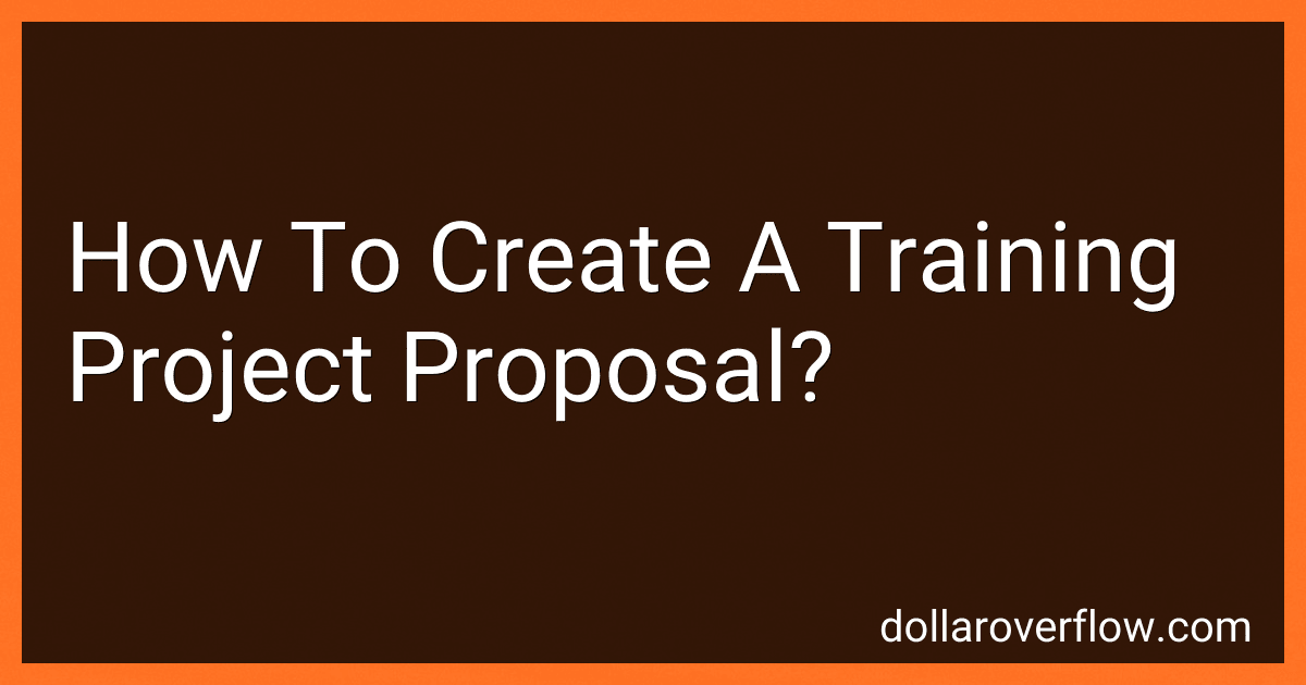 How To Create A Training Project Proposal? image