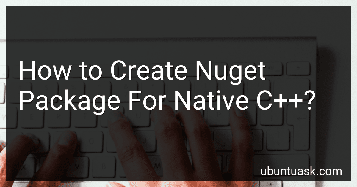 How to Create Nuget Package For Native C++? image