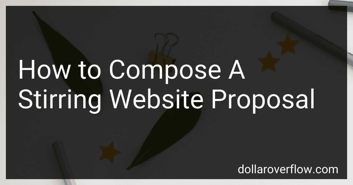 How to Compose A Stirring Website Proposal image