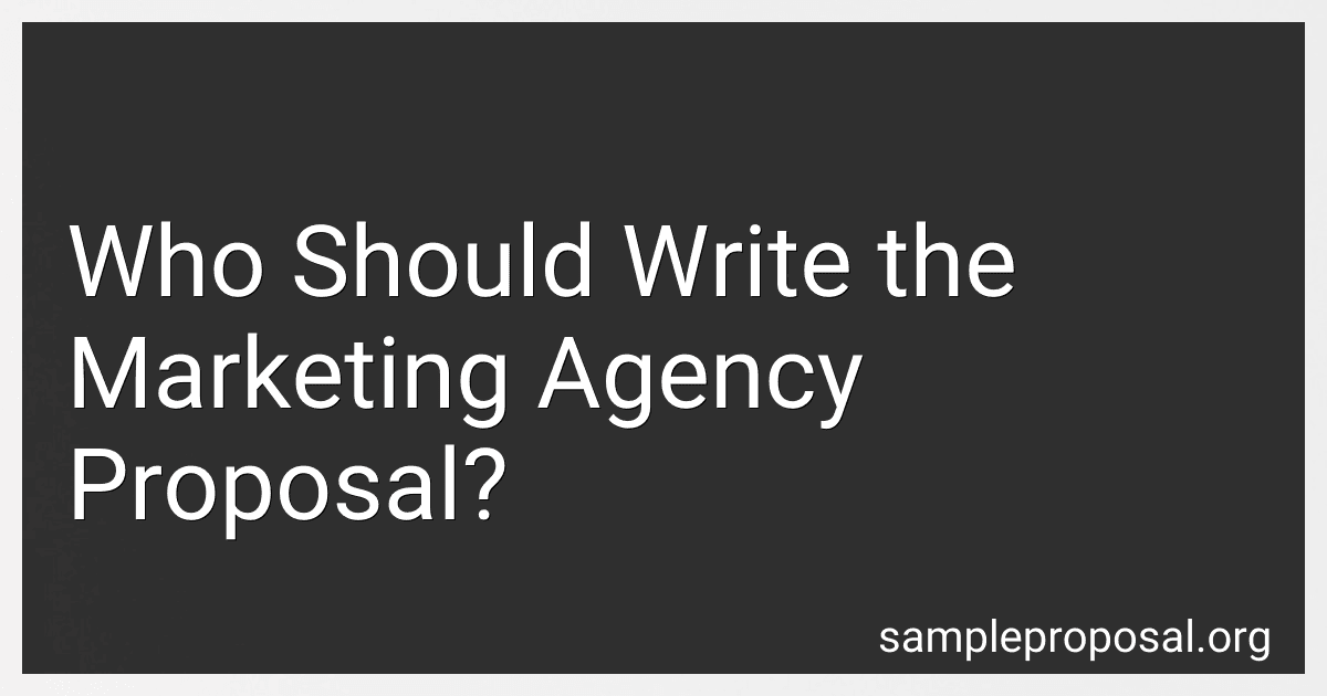 Who Should Write the Marketing Agency Proposal? preview