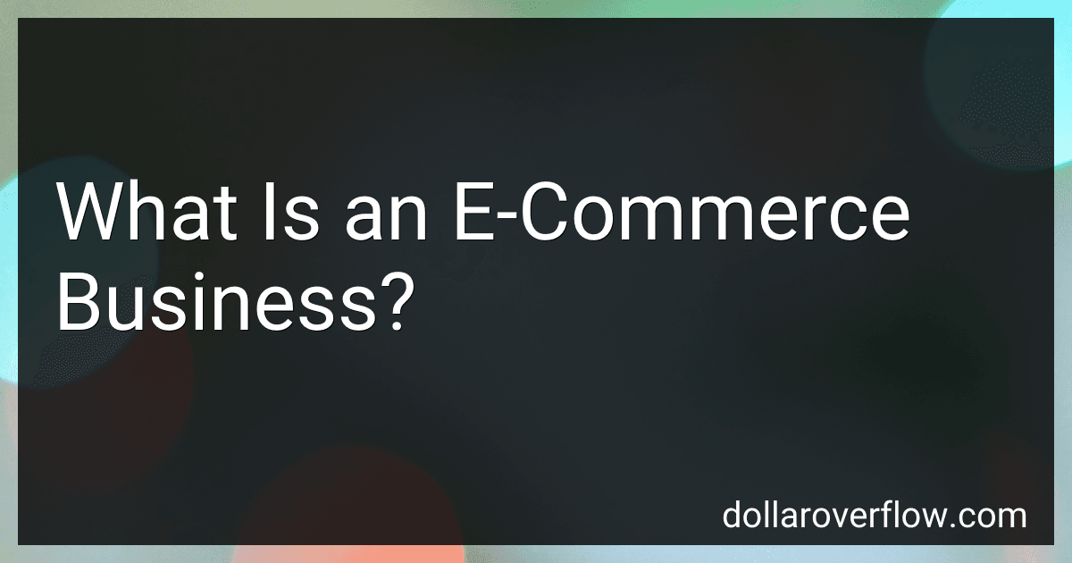 What Is an E-Commerce Business? preview