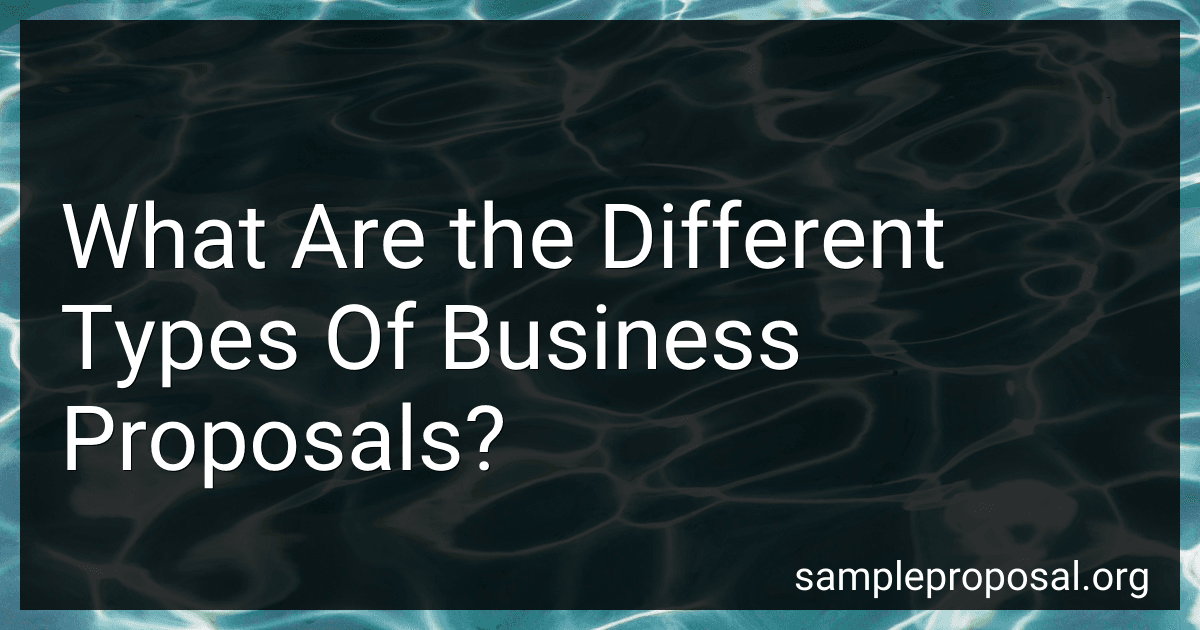 What Are the Different Types Of Business Proposals? preview