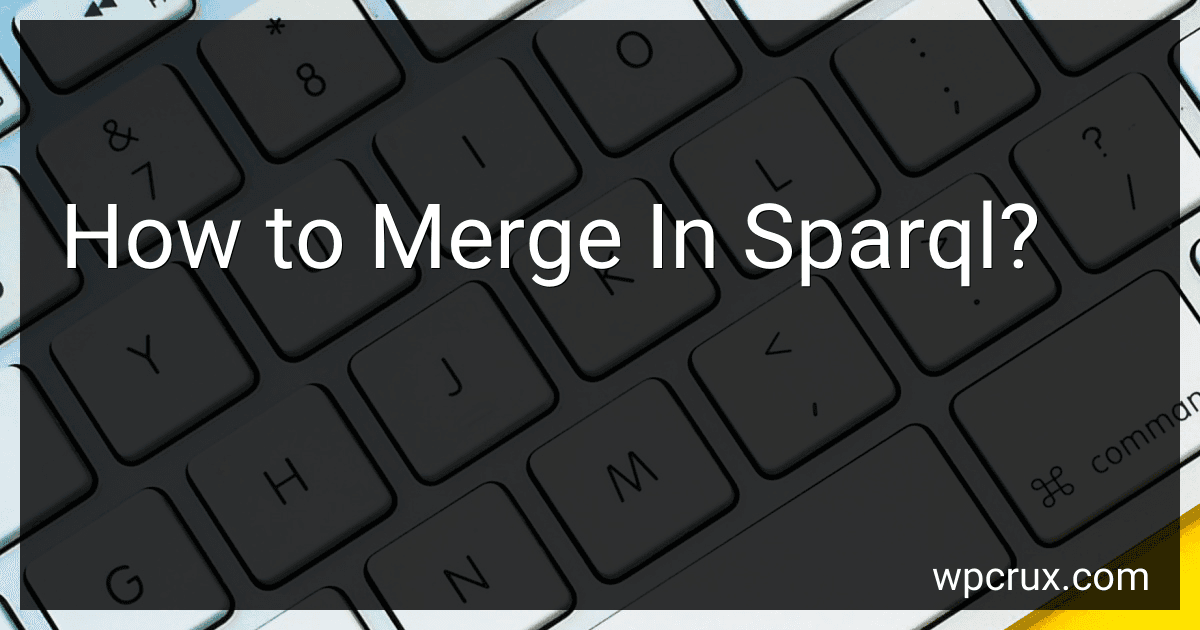 How to Merge In Sparql? preview