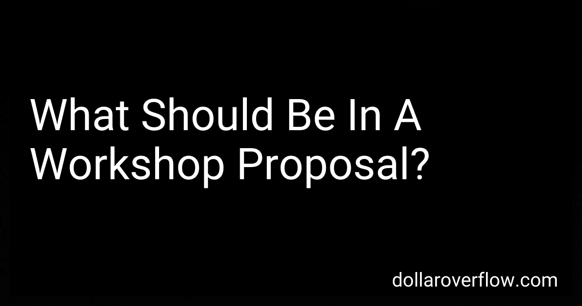 What Should Be In A Workshop Proposal? image