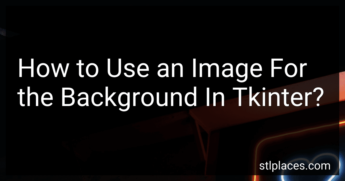 How to Use an Image For the Background In Tkinter? preview