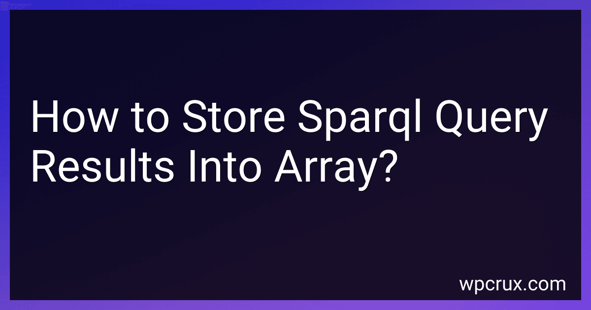 How to Store Sparql Query Results Into Array? preview