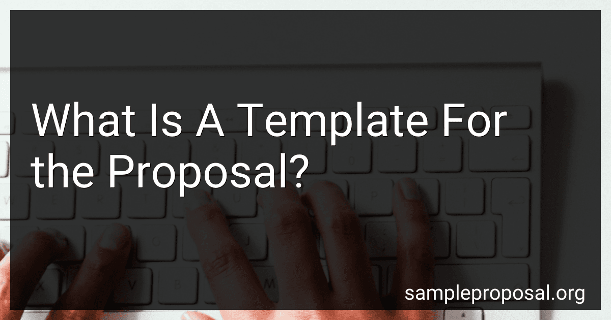 What Is A Template For the Proposal? preview