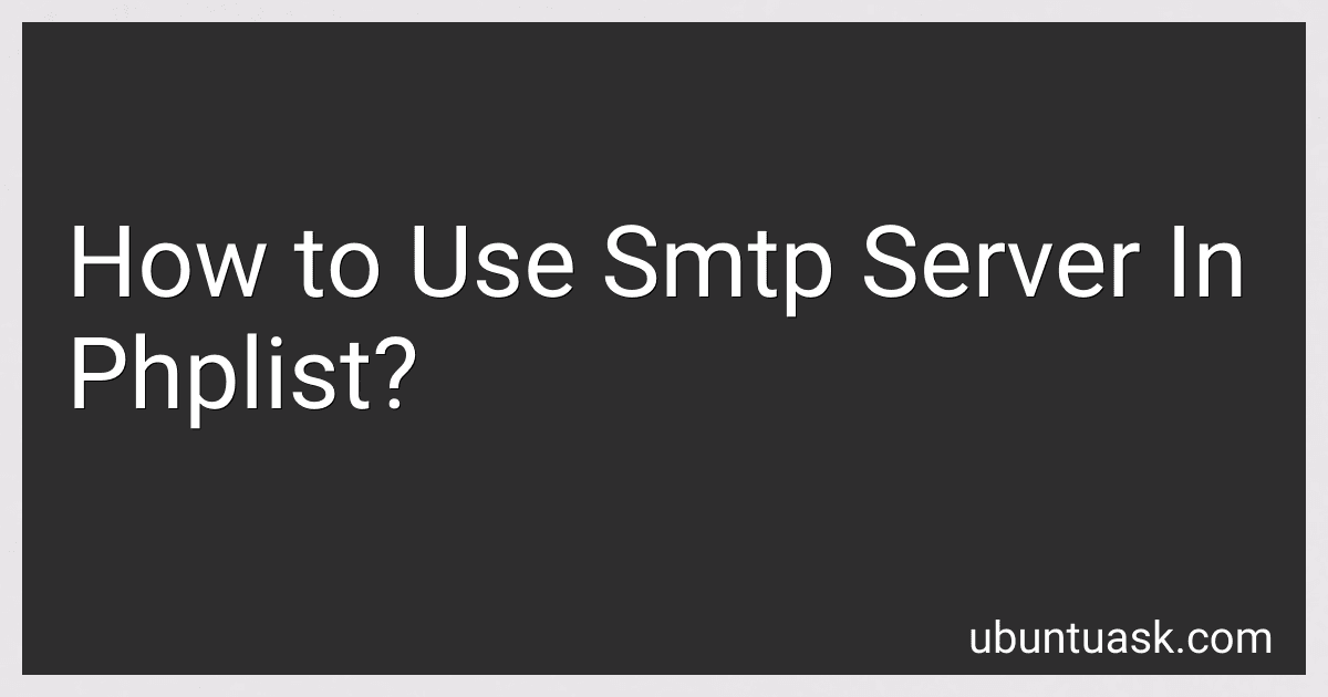How to Use Smtp Server In Phplist? image