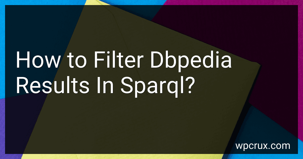 How to Filter Dbpedia Results In Sparql? preview