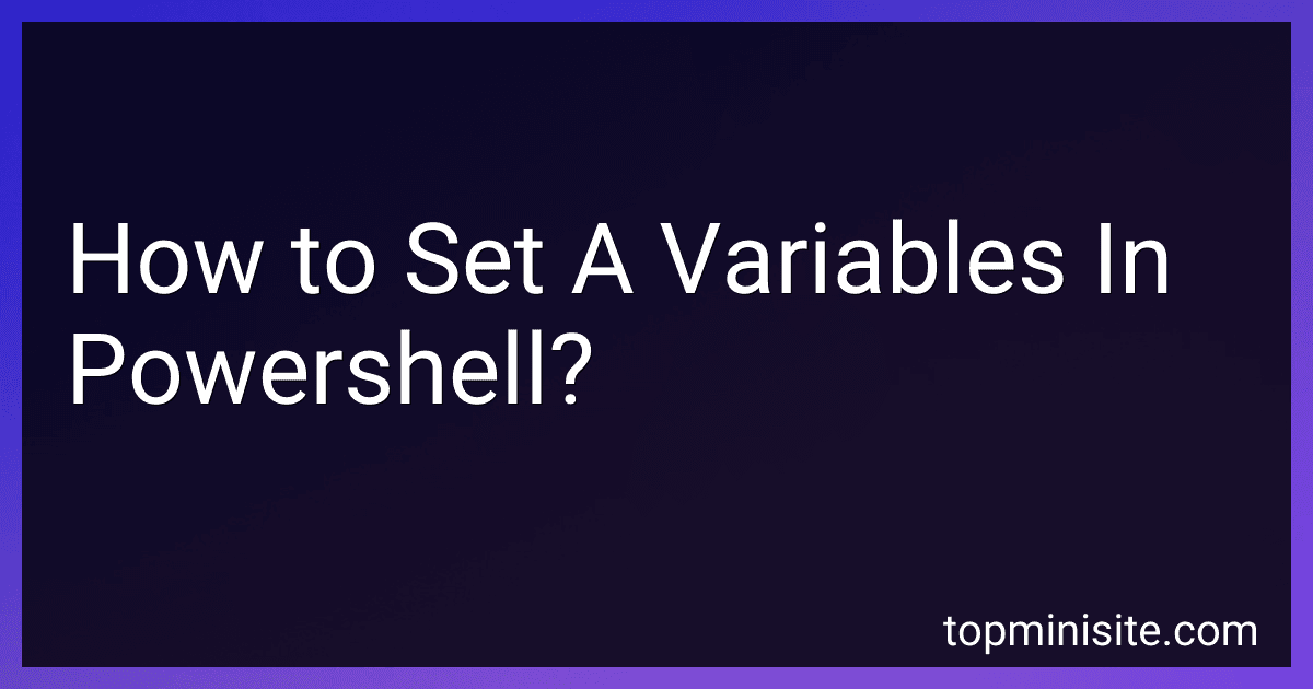 How to Set A Variables In Powershell? preview