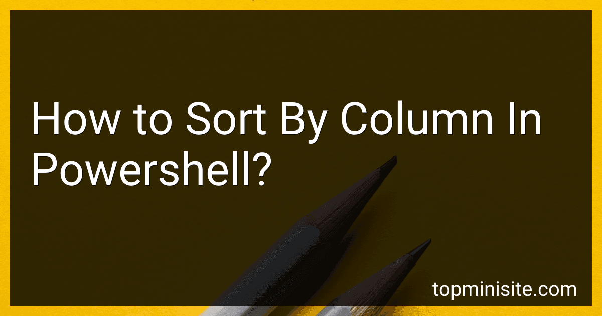 How to Sort By Column In Powershell? image