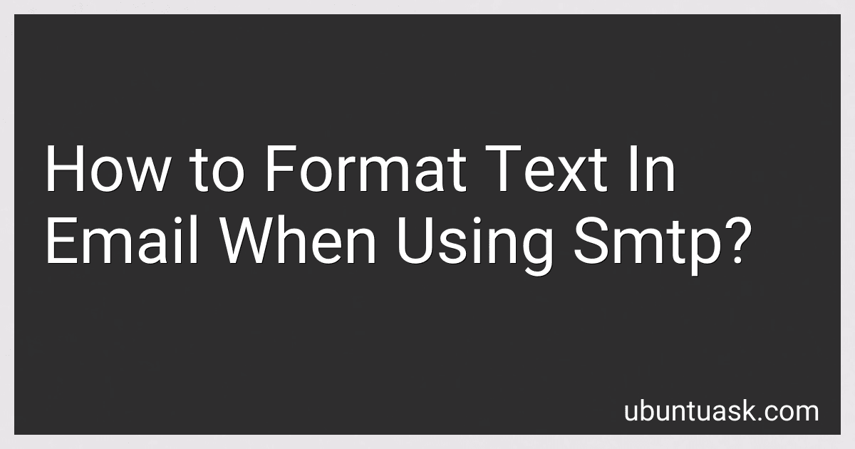 How to Format Text In Email When Using Smtp? preview