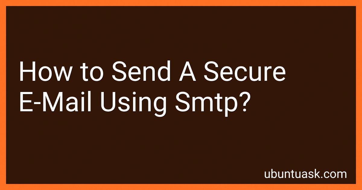 How to Send A Secure E-Mail Using Smtp? image