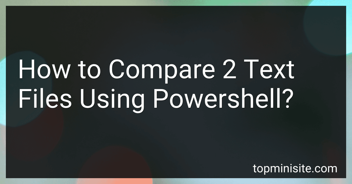 How to Compare 2 Text Files Using Powershell? image