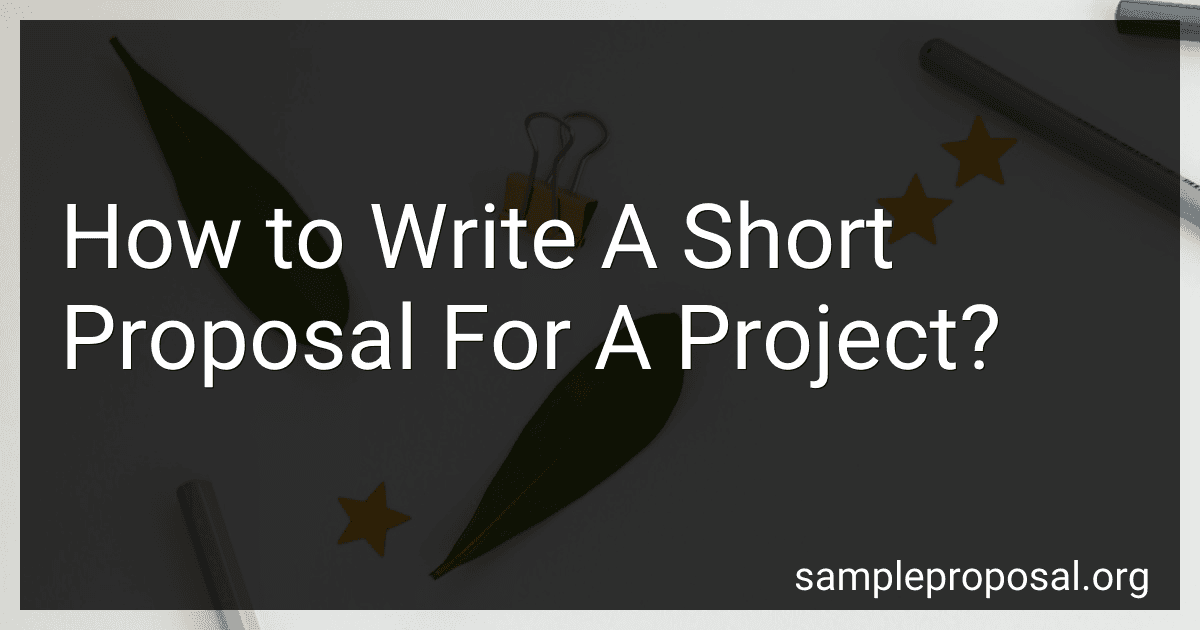 How to Write A Short Proposal For A Project? preview