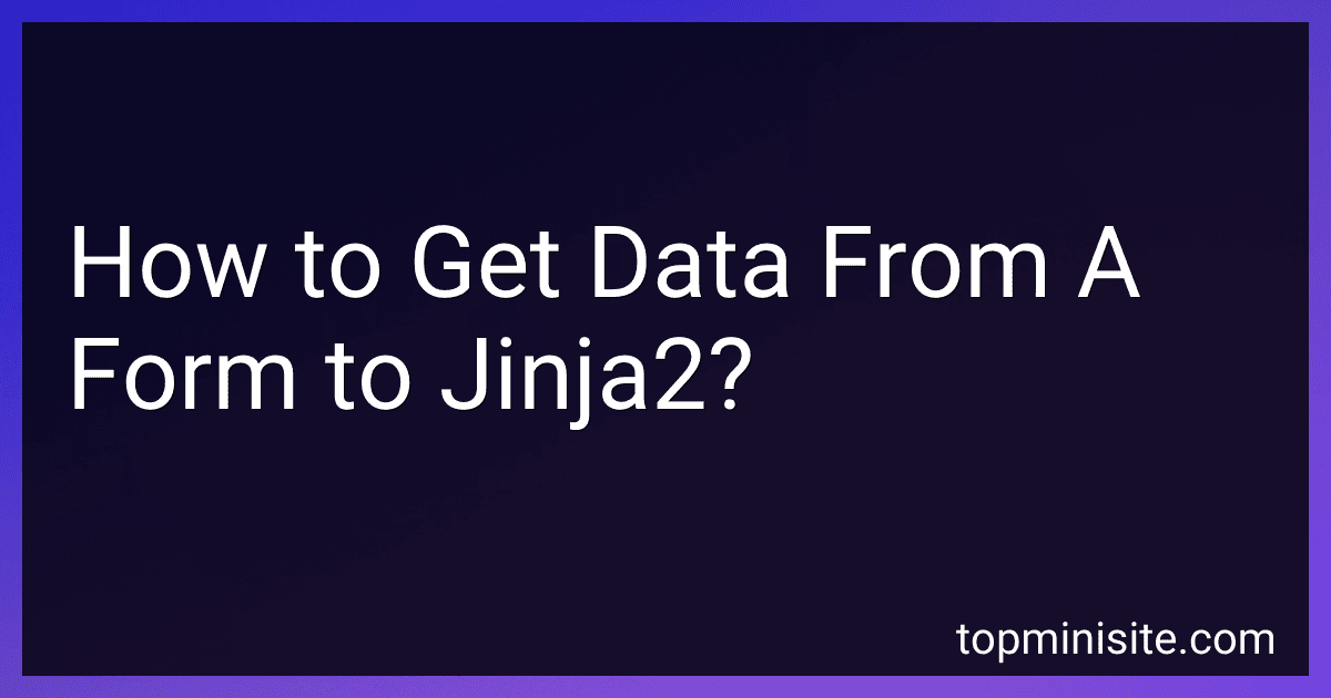 How to Get Data From A Form to Jinja2? image