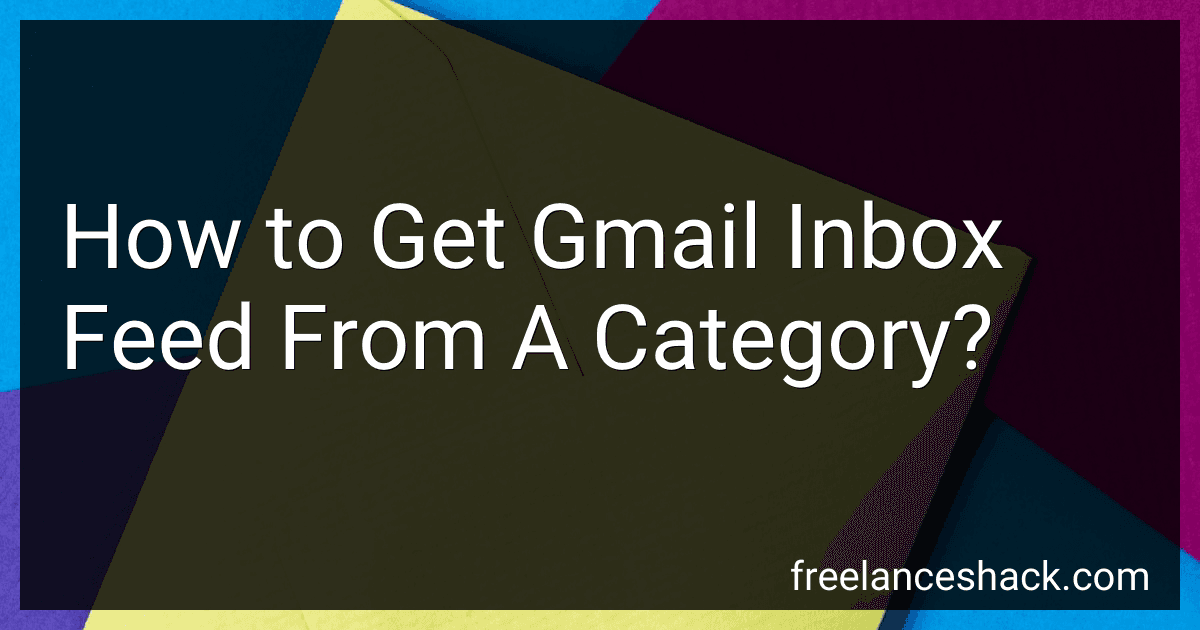 How to Get Gmail Inbox Feed From A Category? image