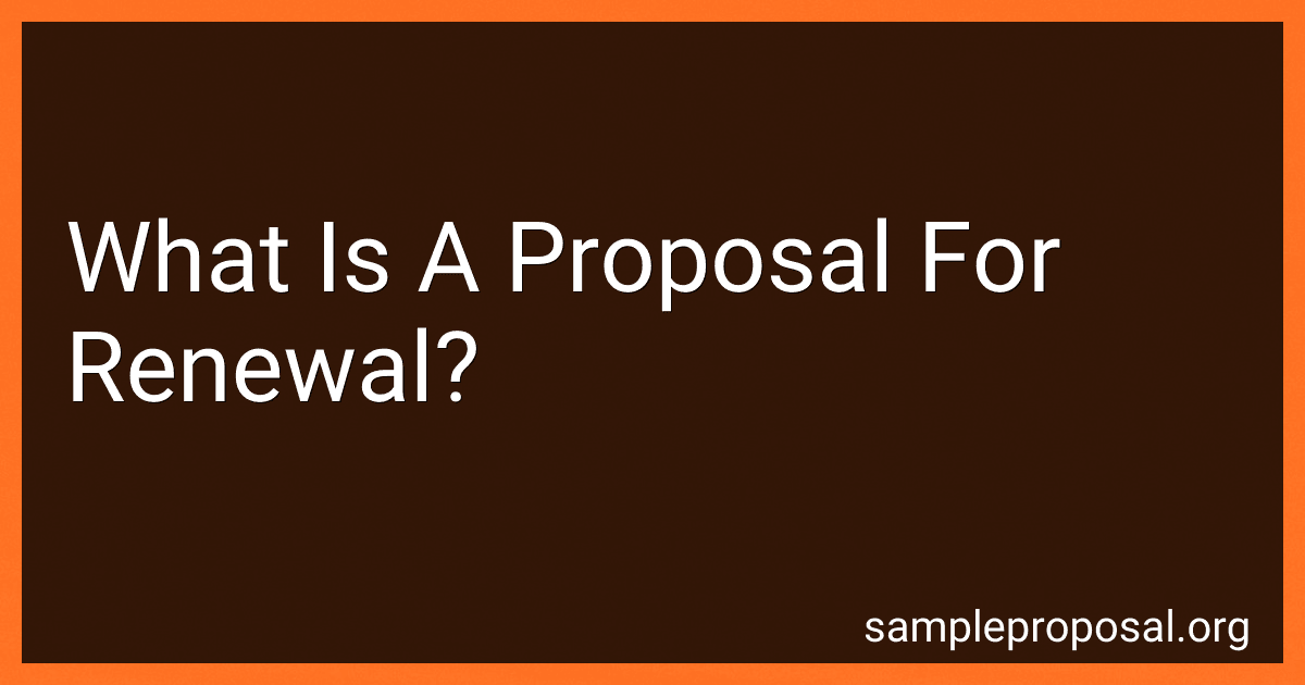 What Is A Proposal For Renewal? image