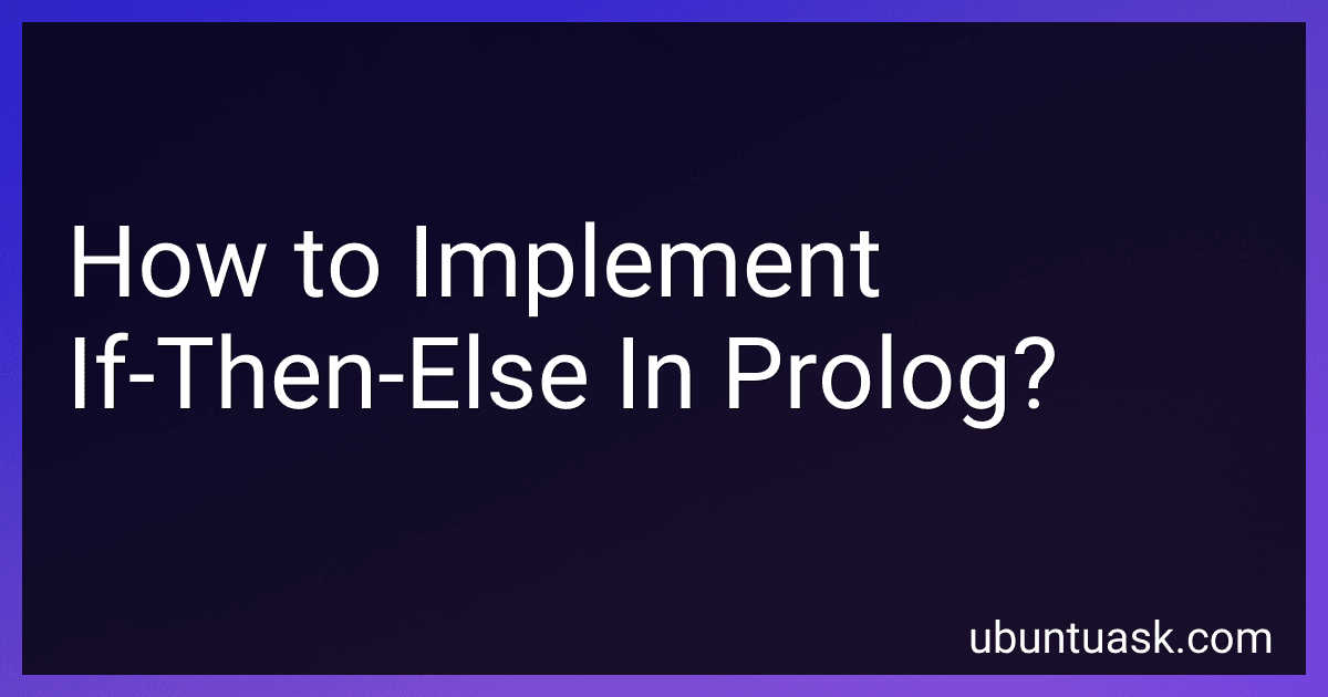 How to Implement If-Then-Else In Prolog? preview