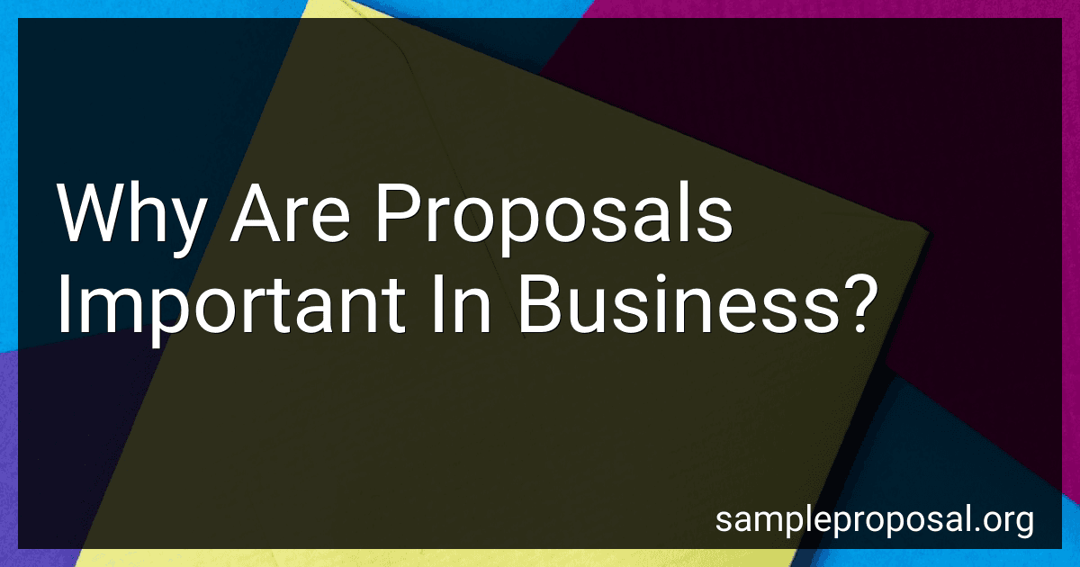 Why Are Proposals Important In Business? image